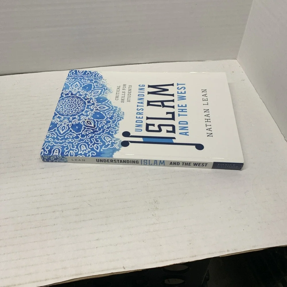 Understanding Islam and the West: Critical Skills for Students, 2018